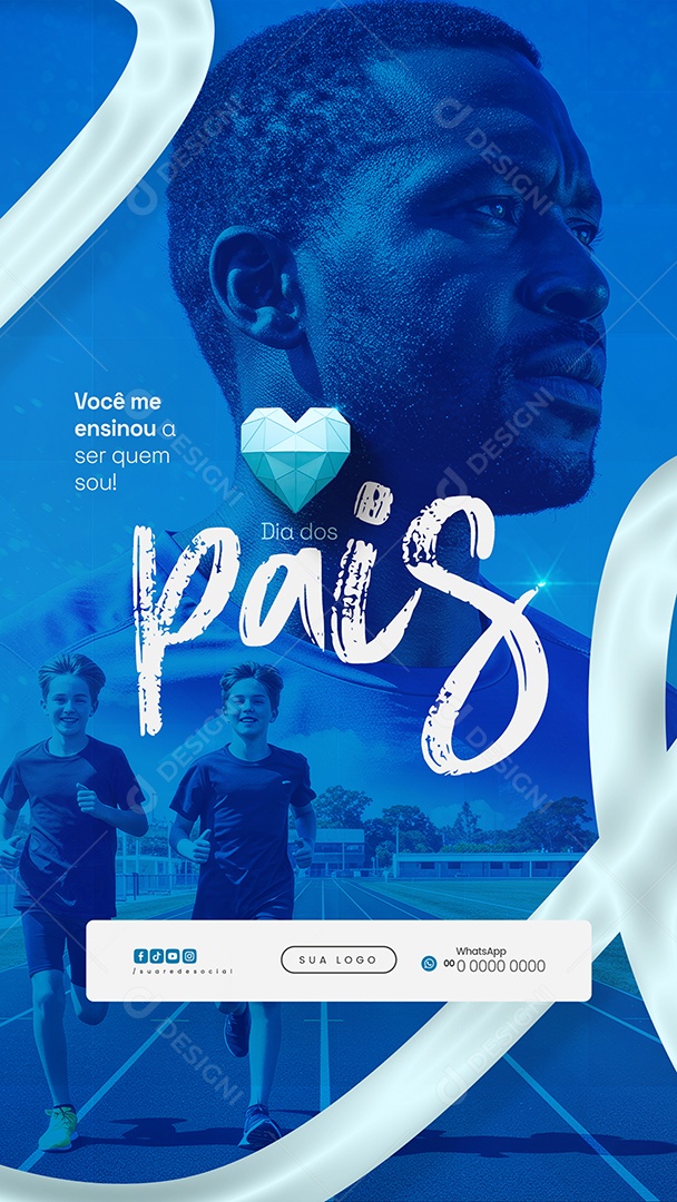 Story Dia dos Pais 10 de Agosto Você me Ensinou a Ser Quem Sou Social Media PSD Editável