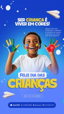 Story Feliz Dia das Crianças 12 de Outubro Ser Criança é Viver Em Cores Social Media PSD Editável
