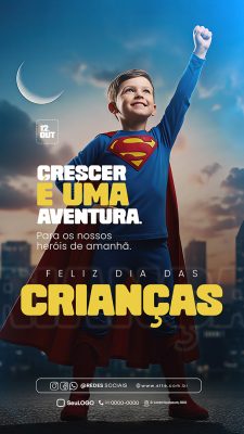 Story Feliz Dia das Crianças 12 de Outubro Crescer é Uma Aventura Social Media PSD Editável