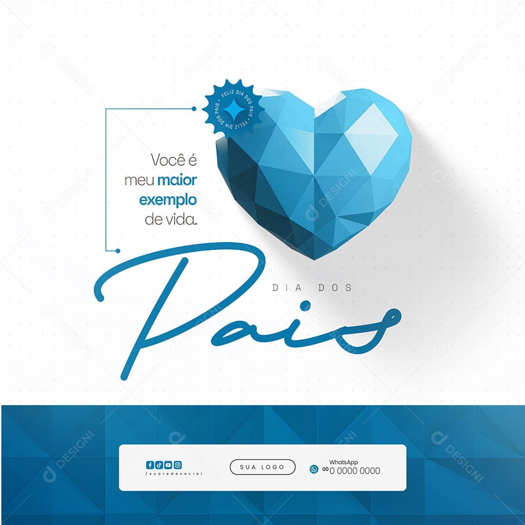 Dia dos Pais 10 de Agosto Social Media PSD Editável