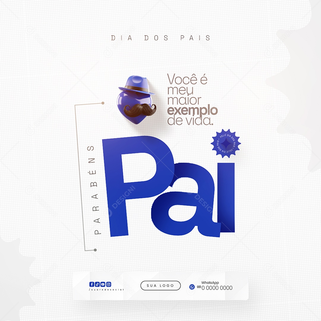 Dia dos Pais 10 de Agosto Obrigado Por Ser Meu Guia Sempre Social Media PSD Editável