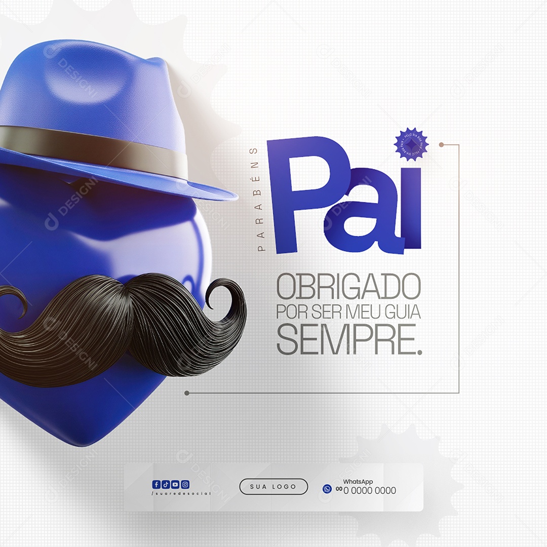 Dia dos Pais 10 de Agosto Obrigado Por Ser Meu Guia Social Media PSD Editável