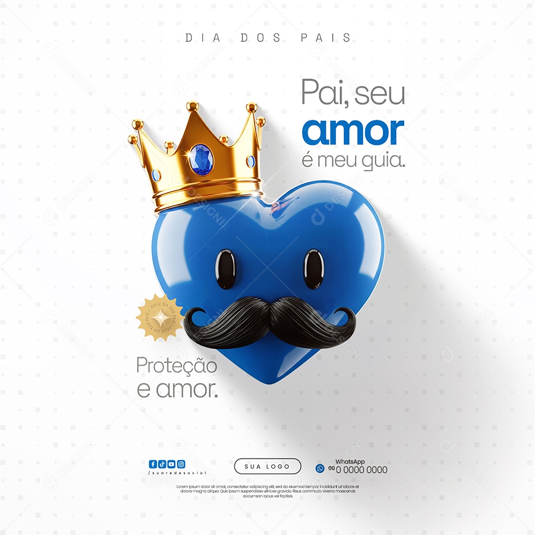 Dia dos Pais 10 de Agosto Proteção e Amor Social Media PSD Editável