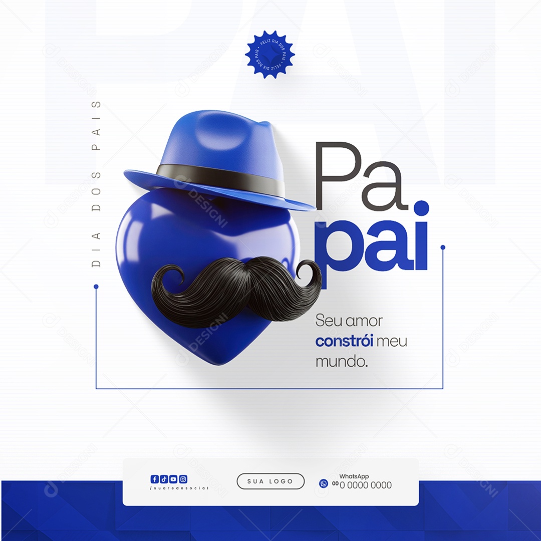 Dia dos Pais 10 de Agosto Obrigado Por Ser Meu Guia Sempre Social Media PSD Editável