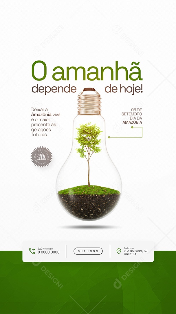 Story Dia da Amazônia 05 de Setembro o Amanhã Depende de Hoje Social Media PSD Editável