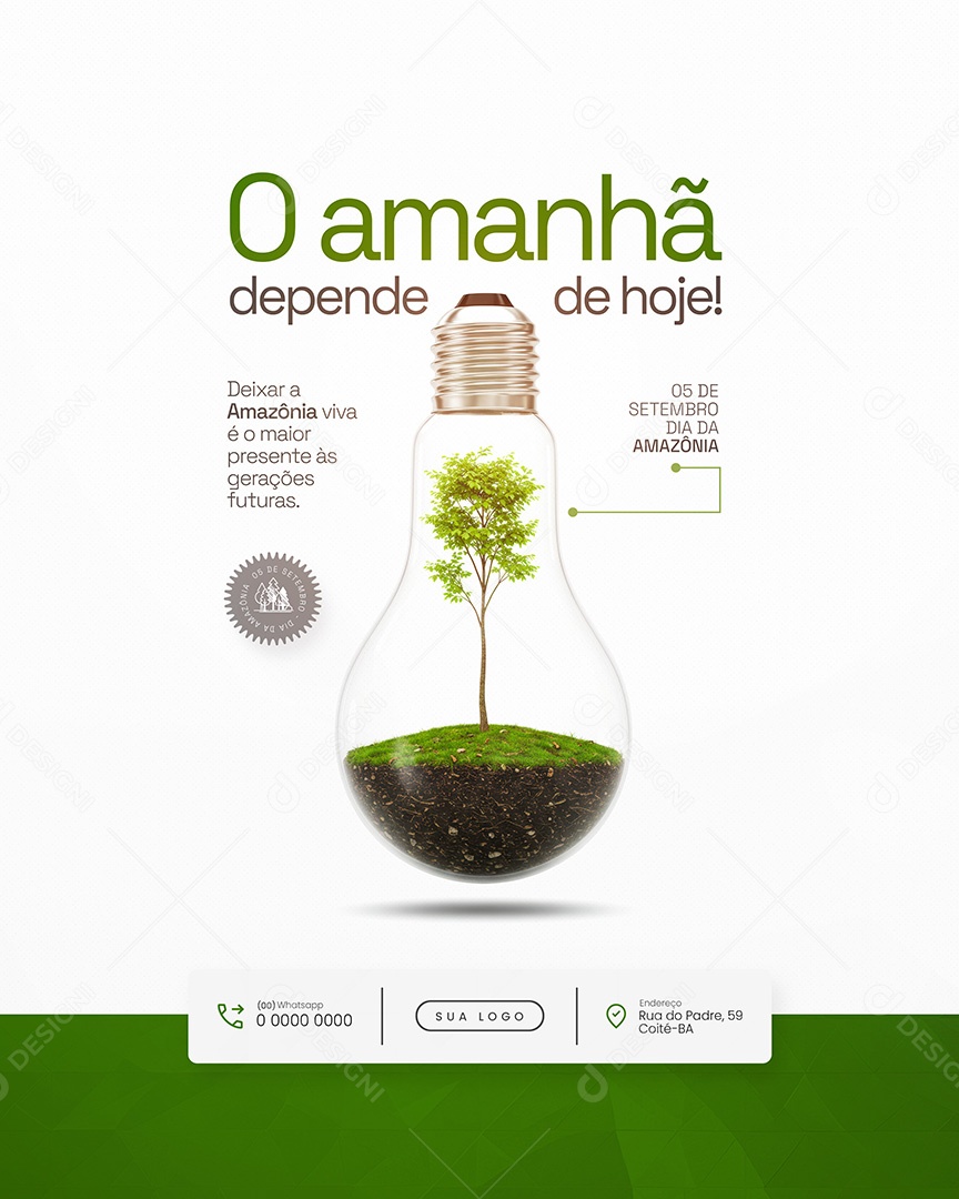 Dia da Amazônia 05 de Setembro o Amanhã Depende de Hoje Social Media PSD Editável