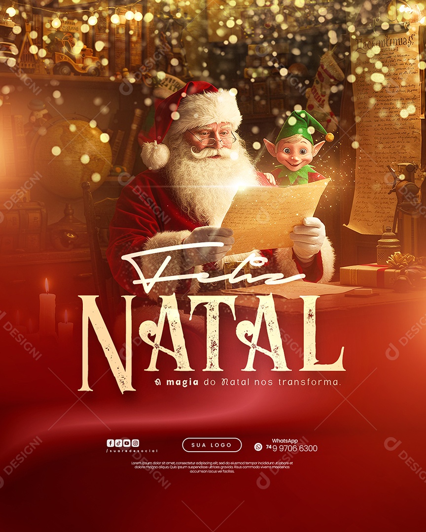 Social Media A Magia do Natal Nos Transforma Feliz Natal 25 de Dezembro PSD Editável