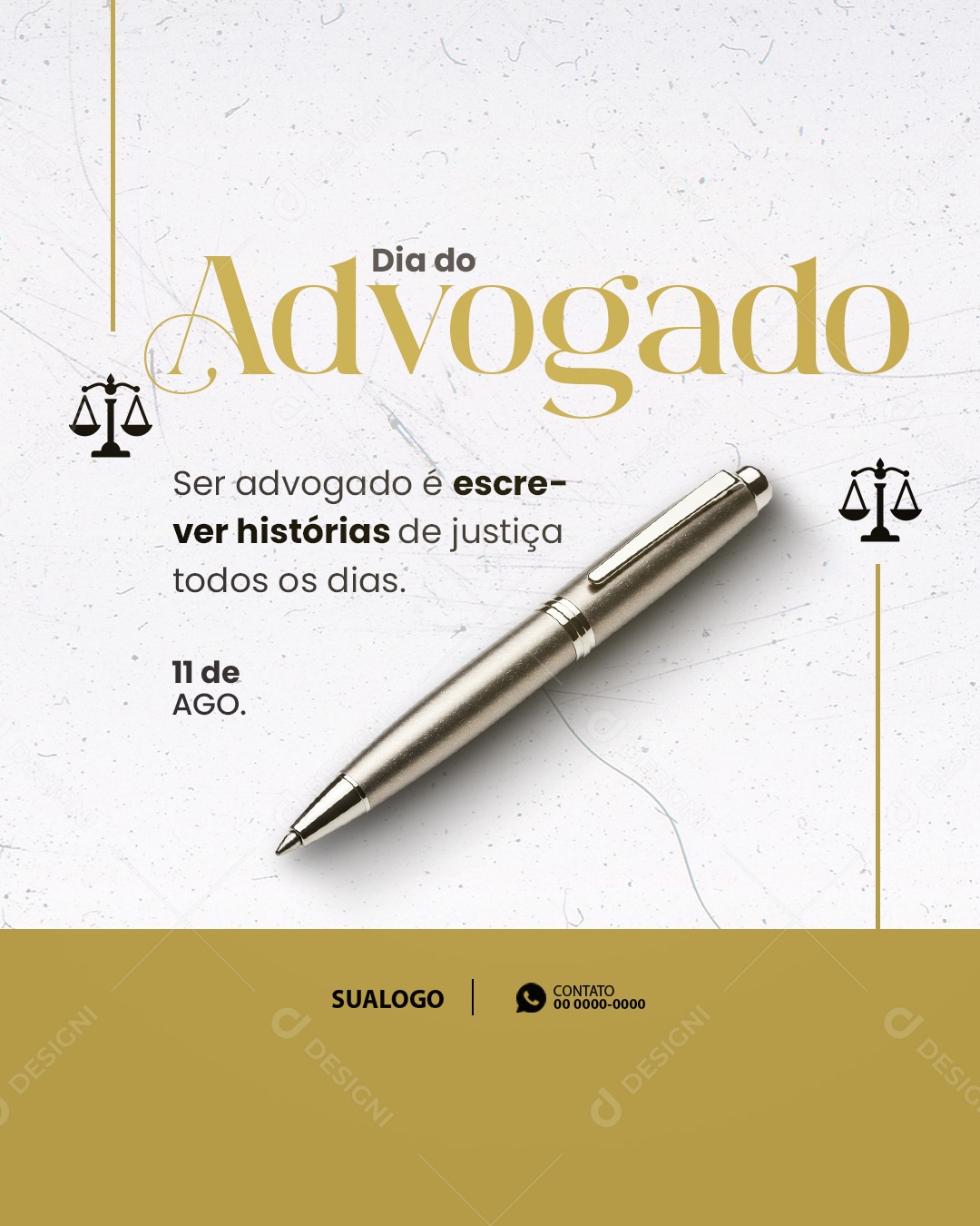 Dia do Advogado 11 de Agosto A Justiça Tem Voz Social Media PSD Editável