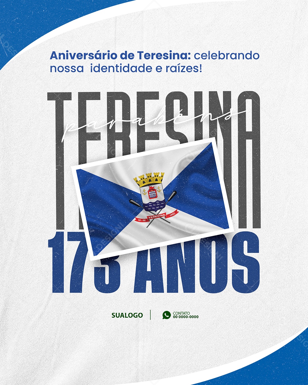 Aniversario Parabéns Teresina 16 de Agosto Social Media PSD Editável