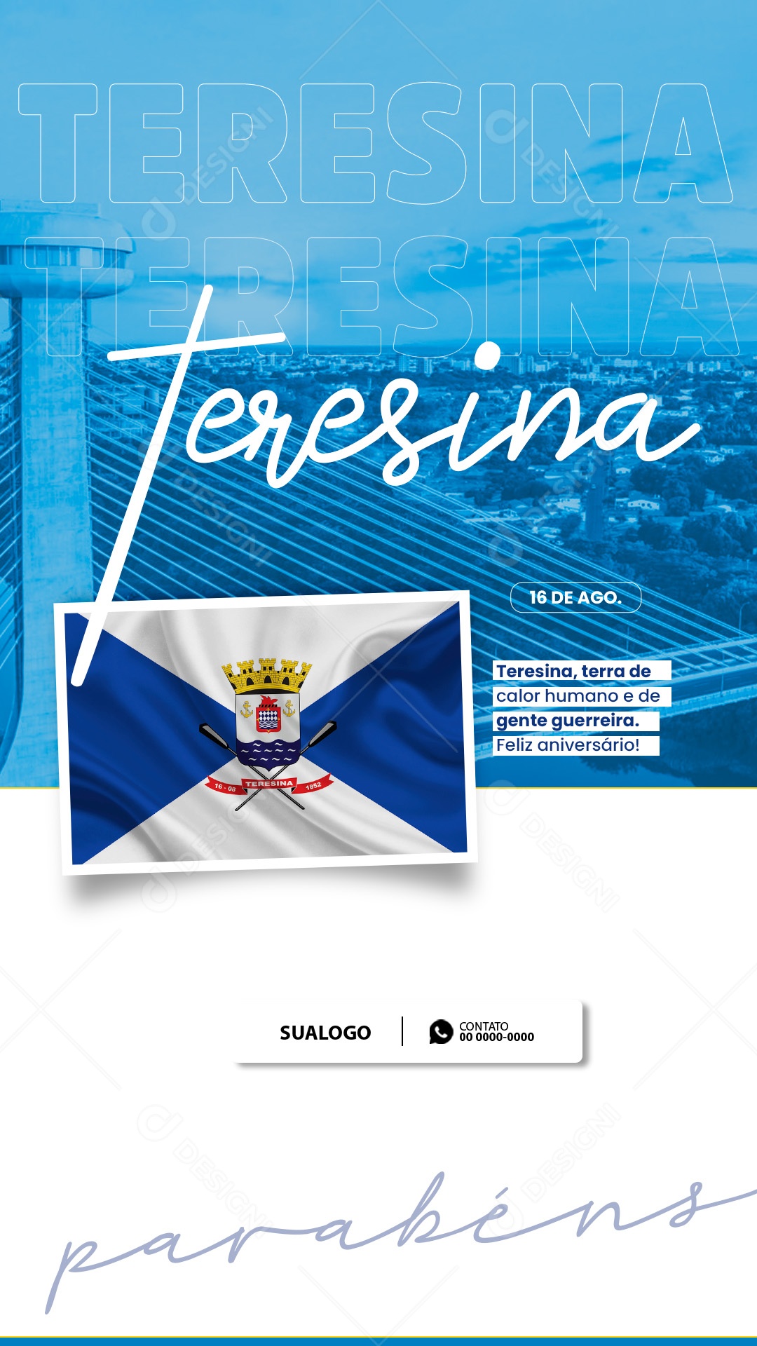 Aniversario Parabéns Teresina 16 de Agosto Social Media PSD Editável