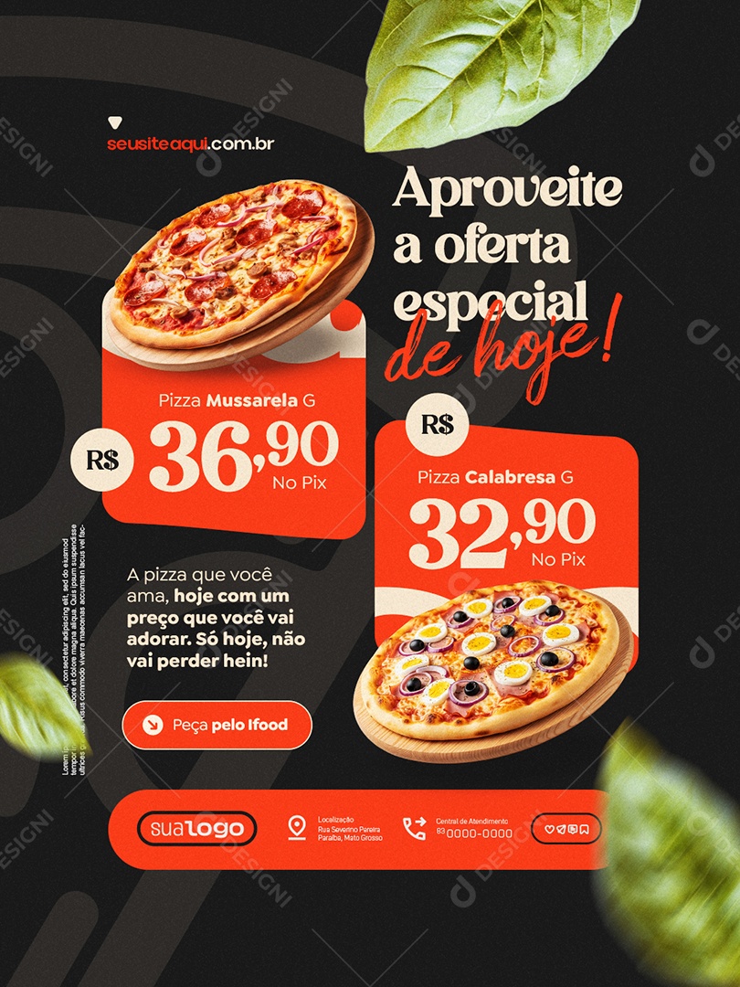 Pizzaria Aproveite a Oferta Especial de Hoje Pizza Calabresa Social Media PSD Editável