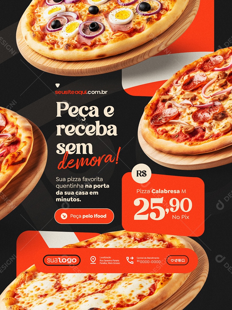 Pizzaria Peça e Receba Sem Demora Social Media PSD Editável