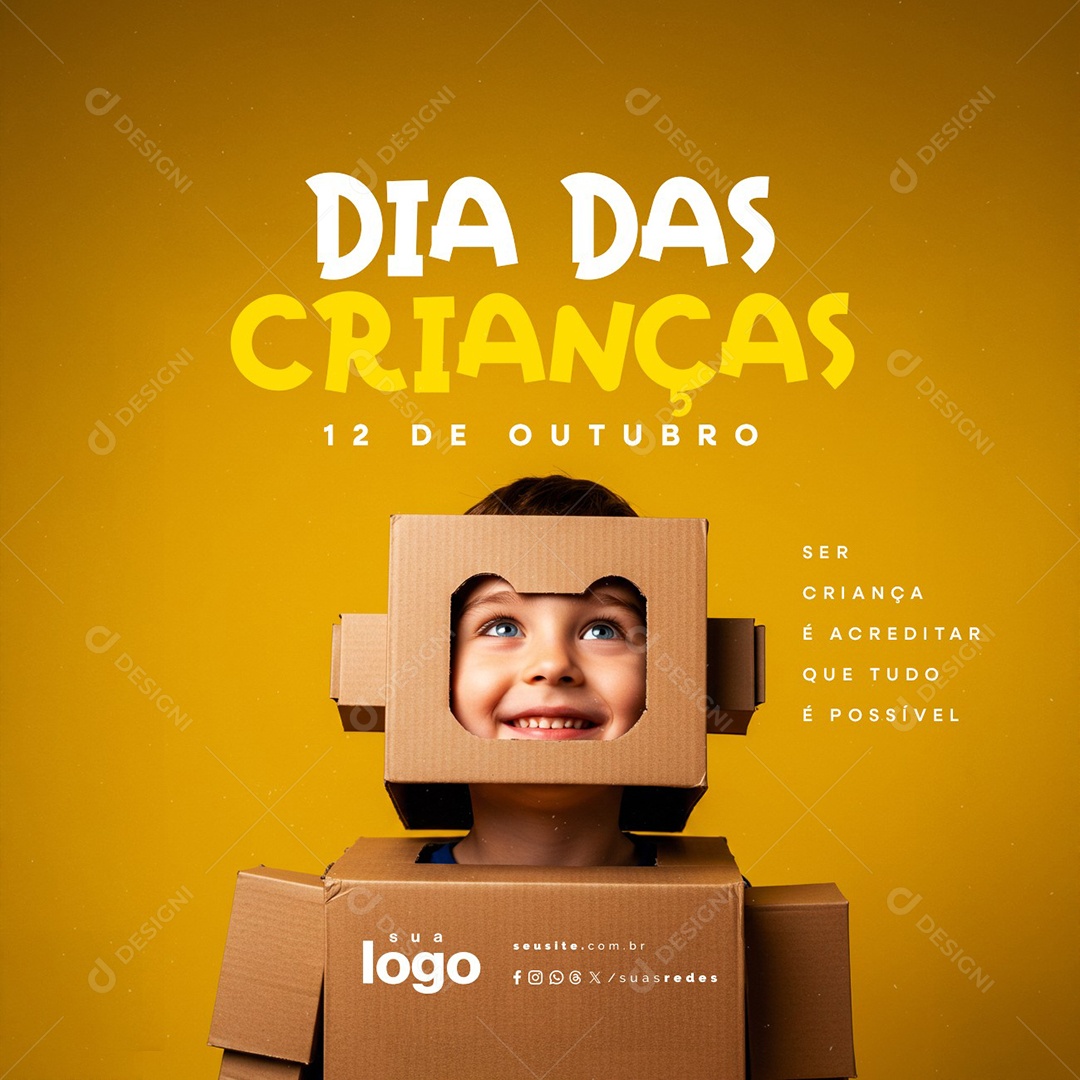 Dia das Crianças 12 de Outubro Ser Criança é Acreditar Que Tudo é Possível Social Media PSD Editável