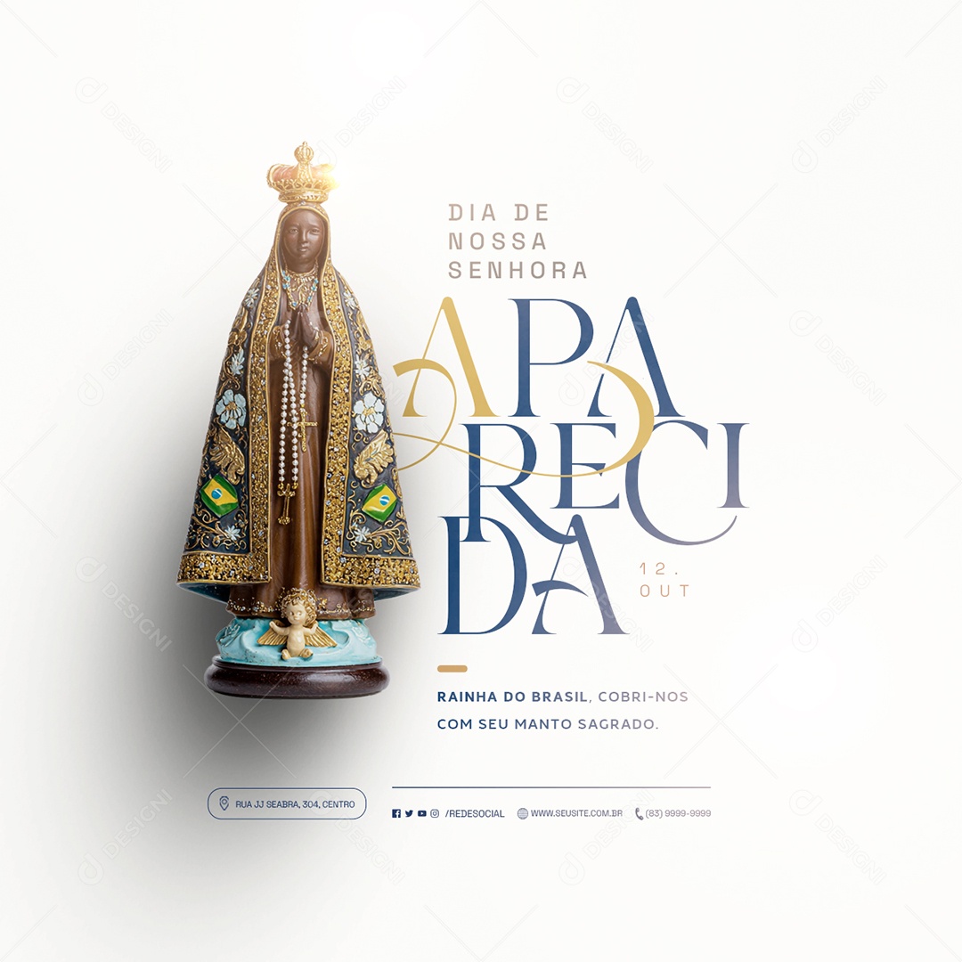 Dia de Nossa Senhora Aparecida 12 de Outubro Rainha do Brasil Social Media PSD Editável