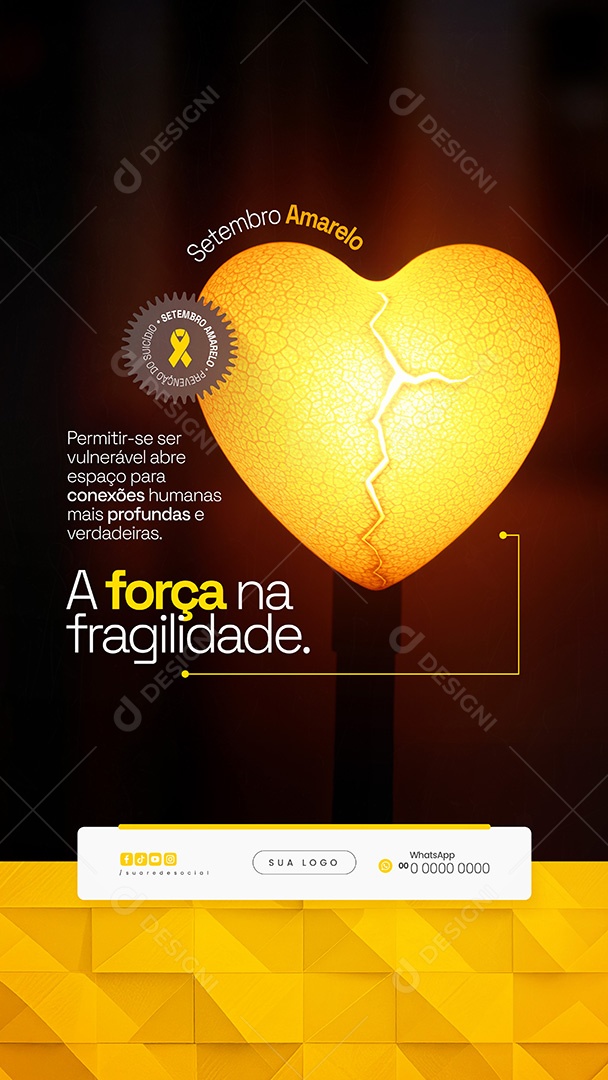Story Setembro Amarelo A Força Na Fragilidade Social Media PSD Editável