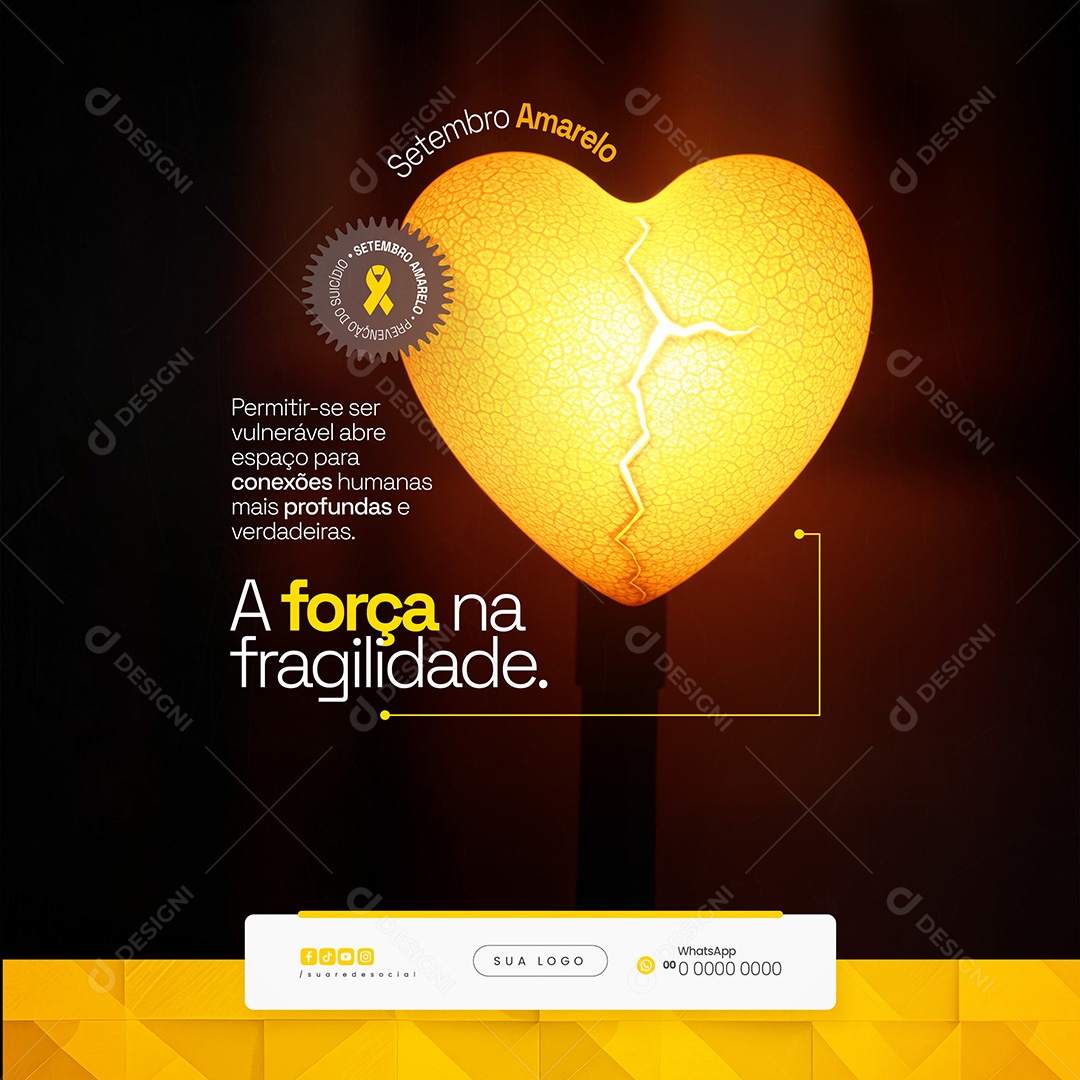 Setembro Amarelo A Força Na Fragilidade Social Media PSD Editável