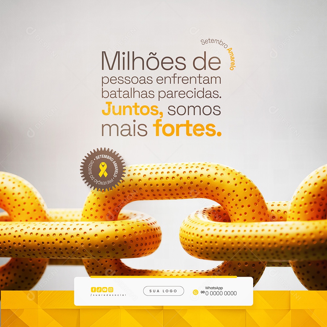 Setembro Amarelo Juntos Somos Mais Fortes Social Media PSD Editável