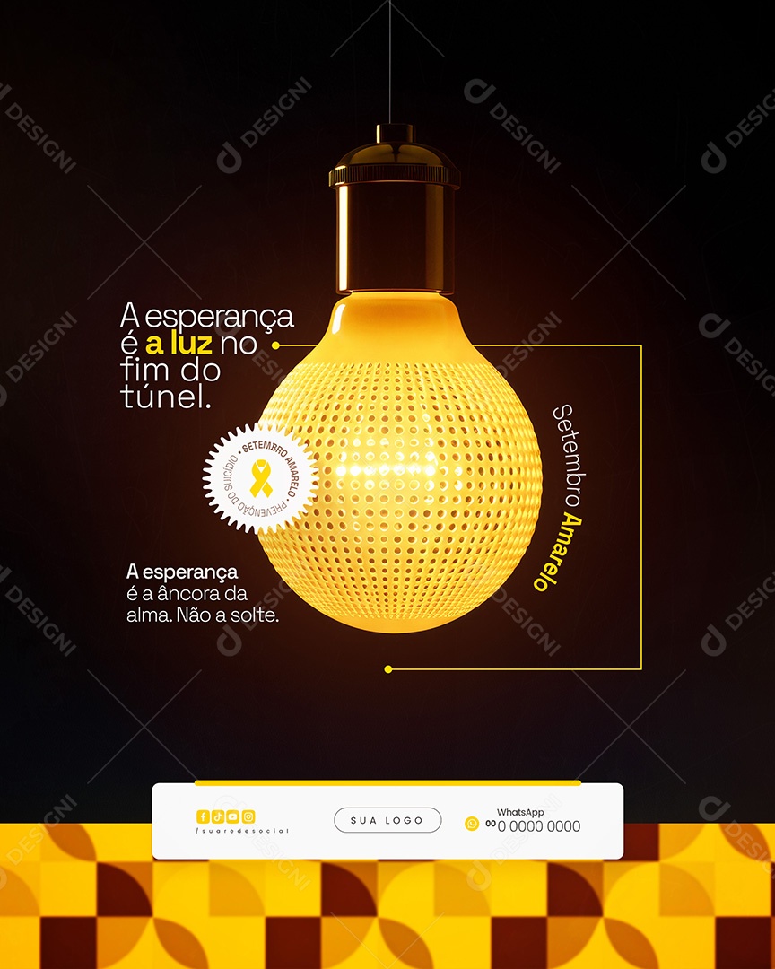 Setembro Amarelo A Esperança é a Luz No Fim do Túnel Social Media PSD Editável