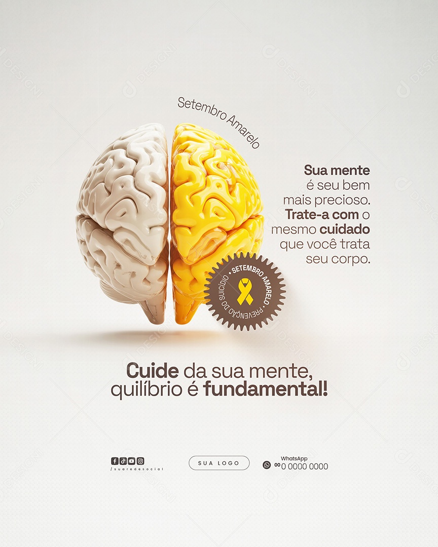 Setembro Amarelo Sua mente é Seu Bem Mais Precioso Social Media PSD Editável