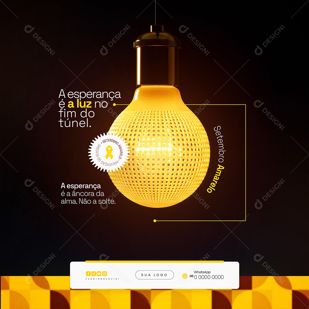 Setembro Amarelo A Esperança é a Luz no Fim do Túnel Social Media PSD Editável