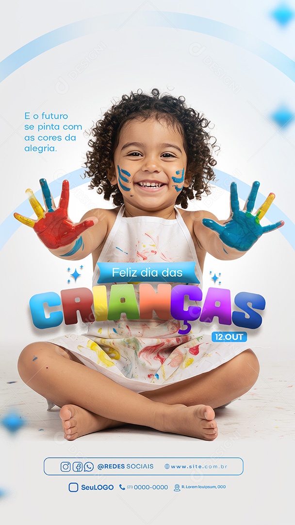 Feliz Dia das Crianças 12 de Outubro E o Futuro se Pinta com as Cores da Alegria Story Social Media PSD Editável