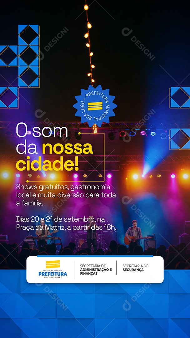 Story Prefeitura Municipal O Som da Nossa Cidade Social Media PSD Editável