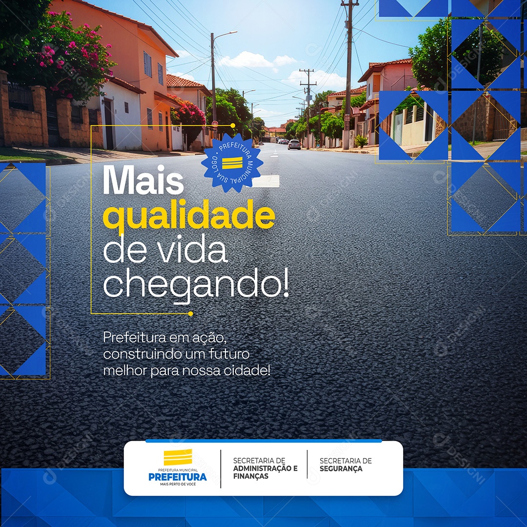Prefeitura Municipal Mais Qualidade Social Media PSD Editável