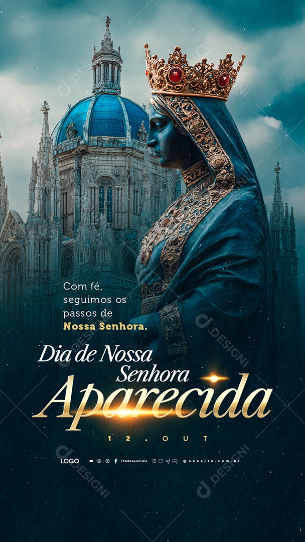 Story Dia de Nossa Senhora Aparecida 12 de Outubro Com Fé Seguimos os Passos Social Media PSD Editável