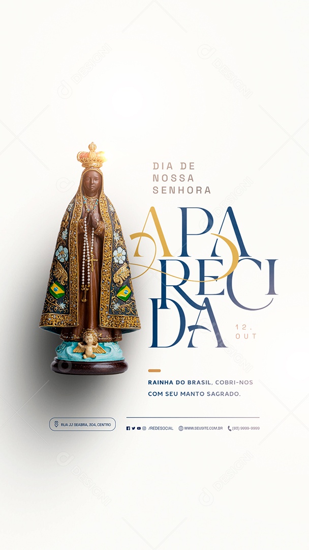 Story Dia de Nossa Senhora Aparecida 12 de Outubro Rainha do Brasil Social Media PSD Editável