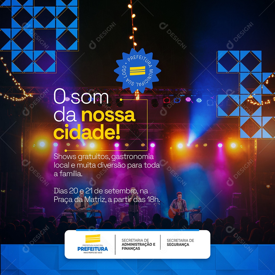 Prefeitura Municipal O Som da Nossa Cidade Social Media PSD Editável