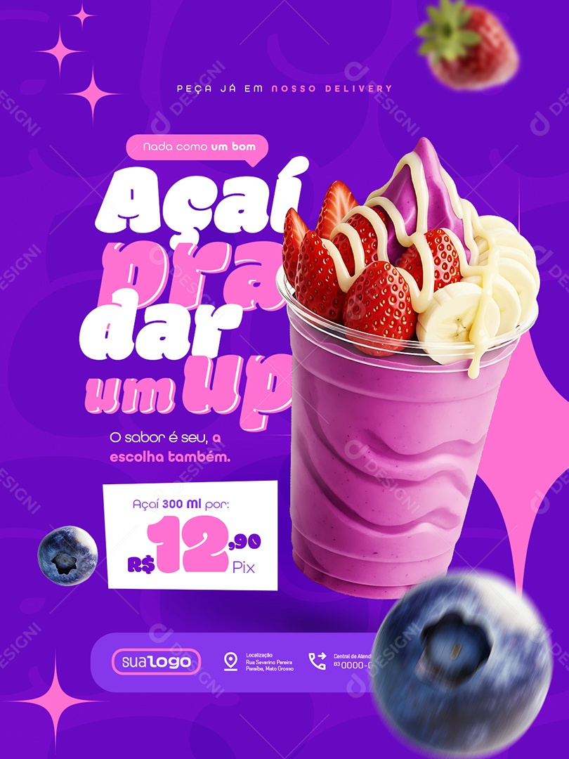 Açaiteria Açaí Pra Dar Um Up Social Media PSD Editável