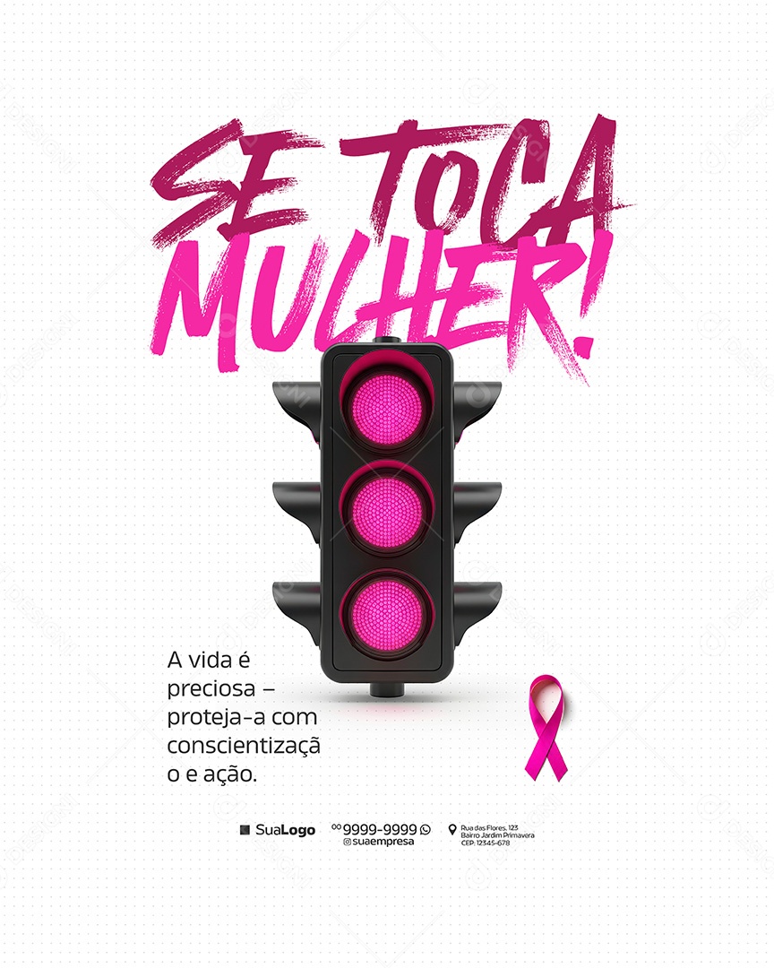 Campanha Outubro Rosa Cancer de Mama A Vida é Preciosa Proteja-a com Conscientização Social Media PSD Editavel