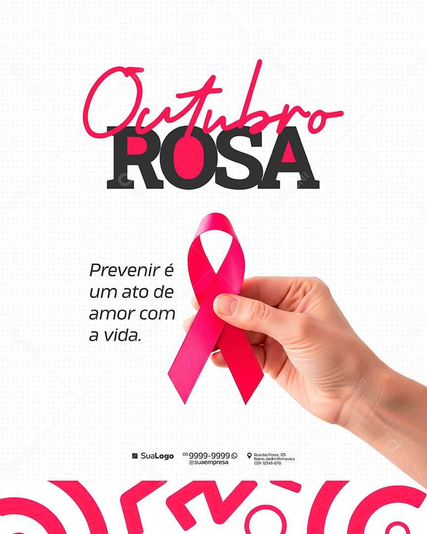 Campanha Outubro Rosa Cancer de Mama Previnir é um Ato Social Media PSD Editavel
