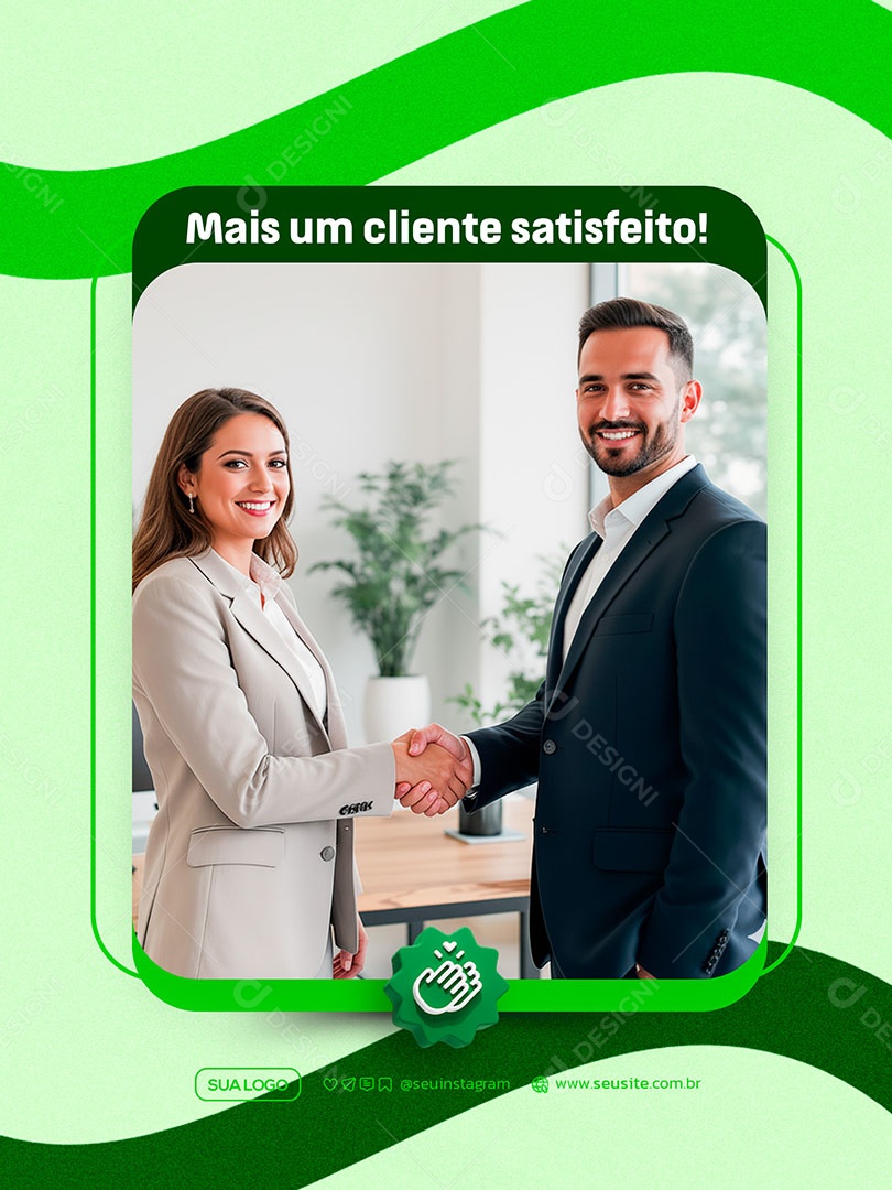 Mais Um Cliente Satisfeito Social Media PSD Editável