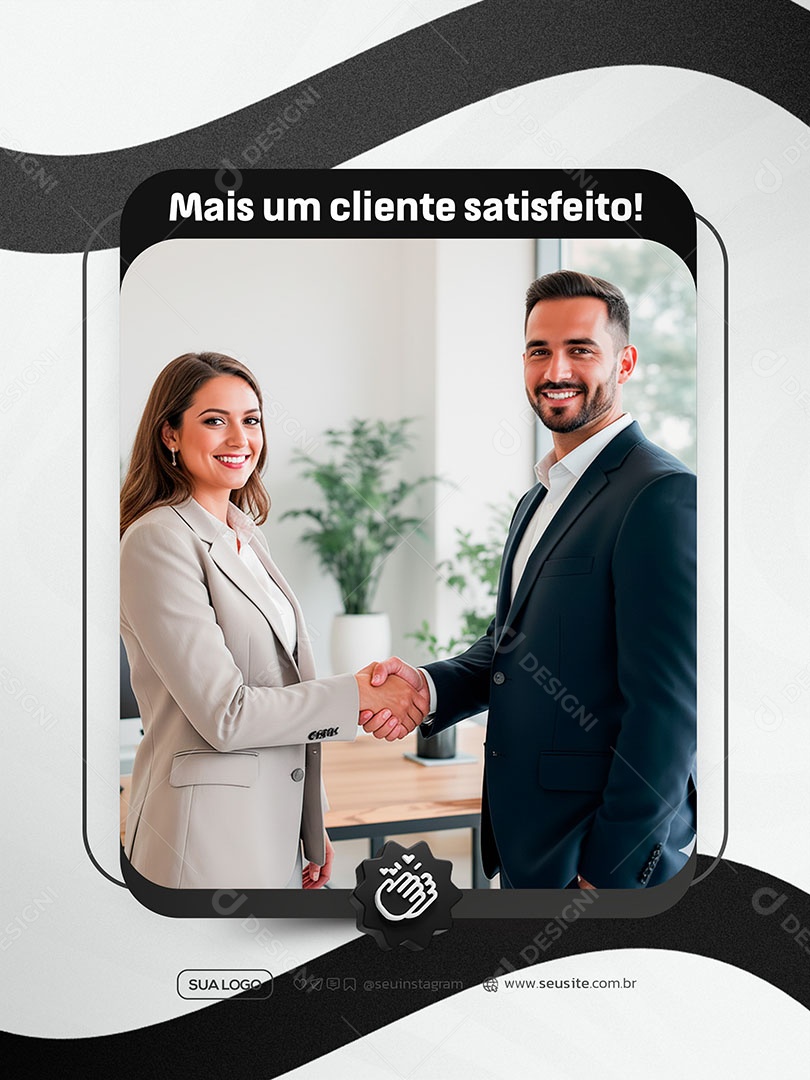 Mais Um Cliente Satisfeito Social Media PSD Editável
