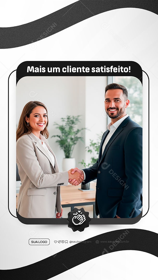 Story Mais Um Cliente Satisfeito Social Media PSD Editável