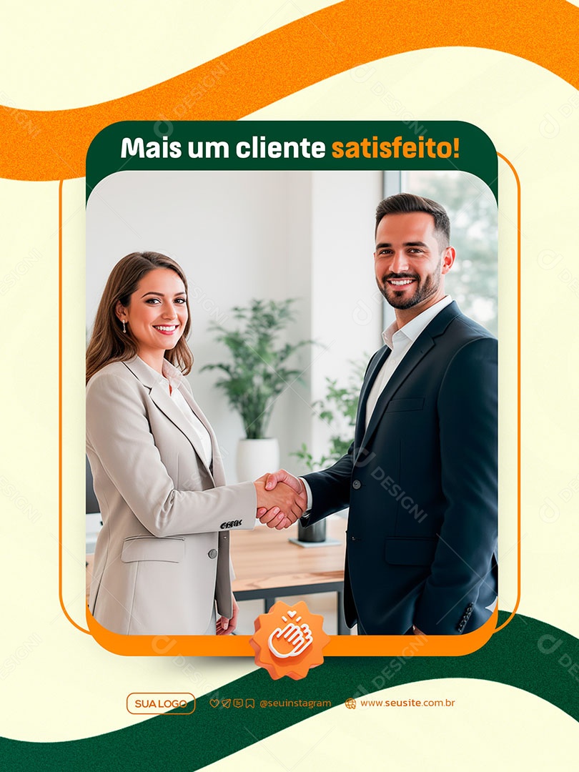 Mais Um Cliente Satisfeito Social Media PSD Editável