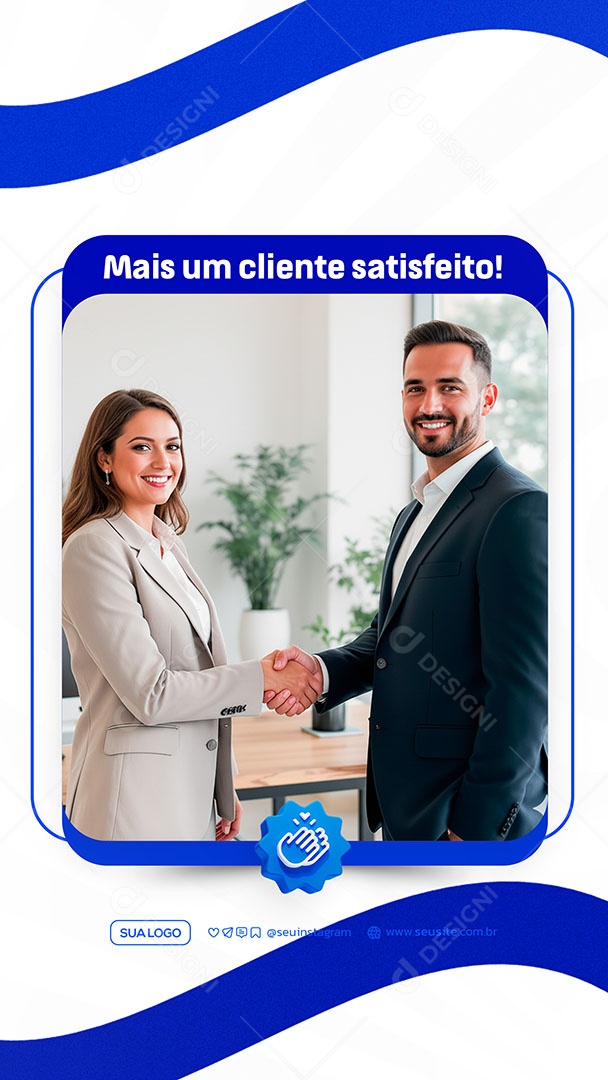 Story Mais Um Cliente Satisfeito Social Media PSD Editável