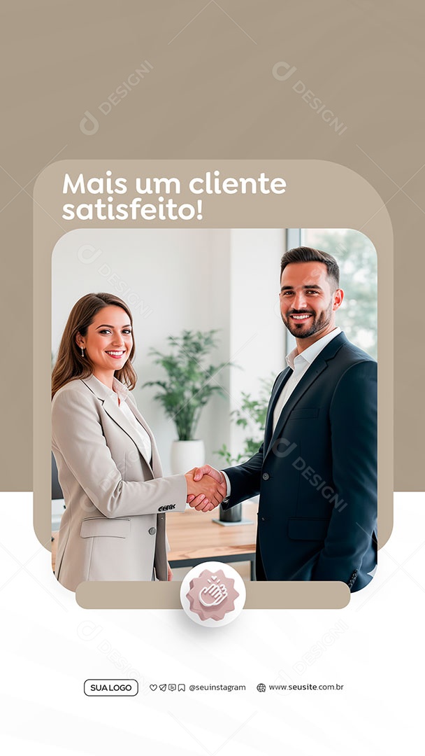 Story Mais Um Cliente Satisfeito Social Media PSD Editável