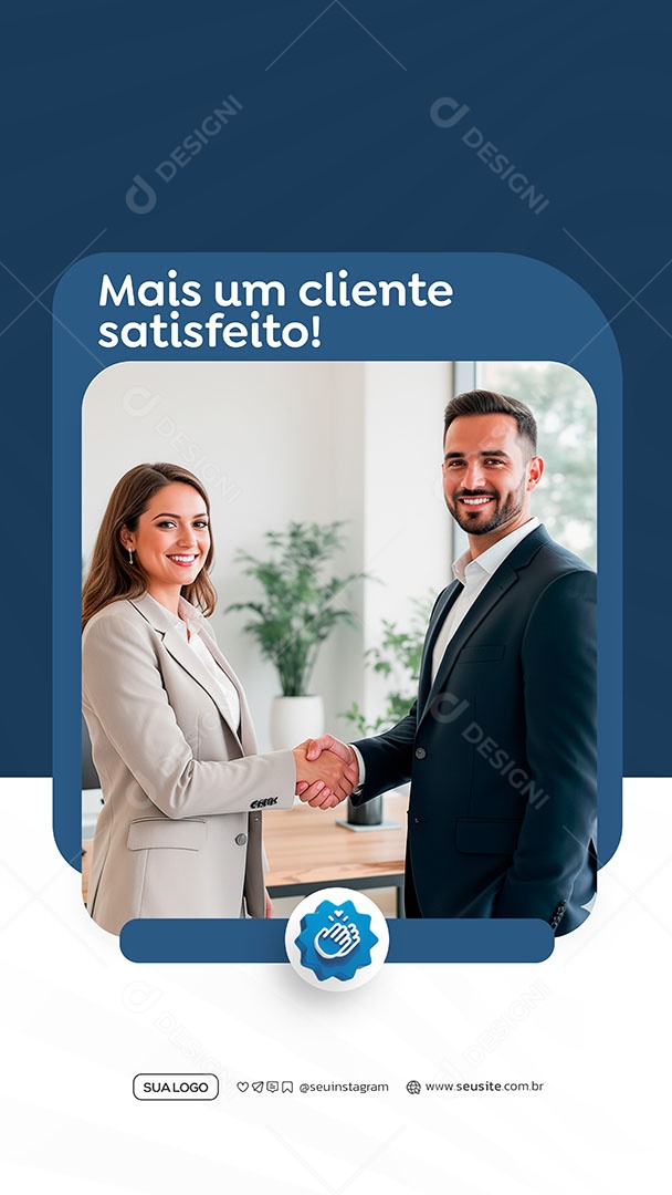 Story Mais Um Cliente Satisfeito Social Media PSD Editável
