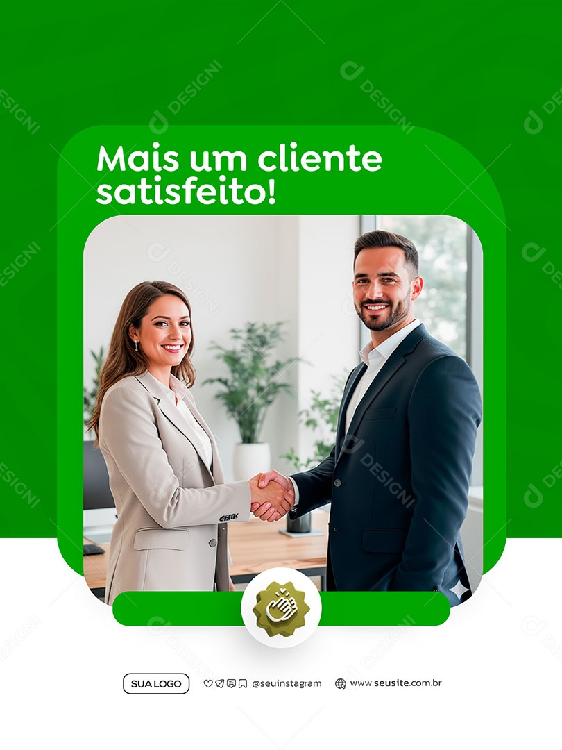 Mais Um Cliente Satisfeito Social Media PSD Editável