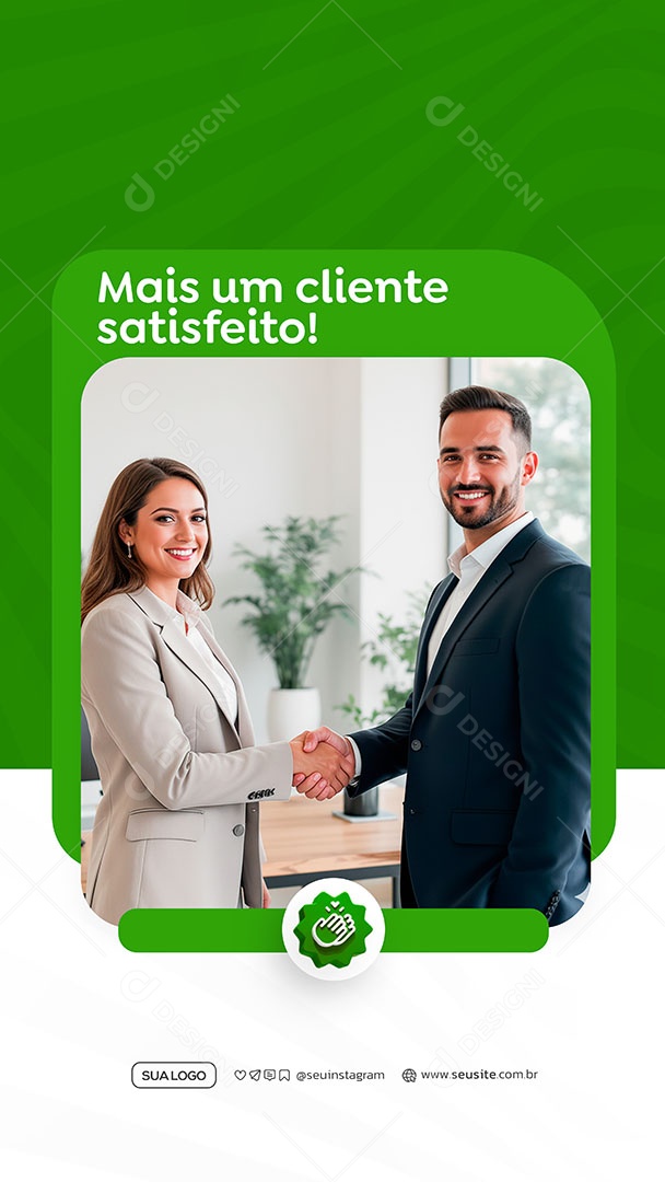 Story Mais Um Cliente Satisfeito Social Media PSD Editável