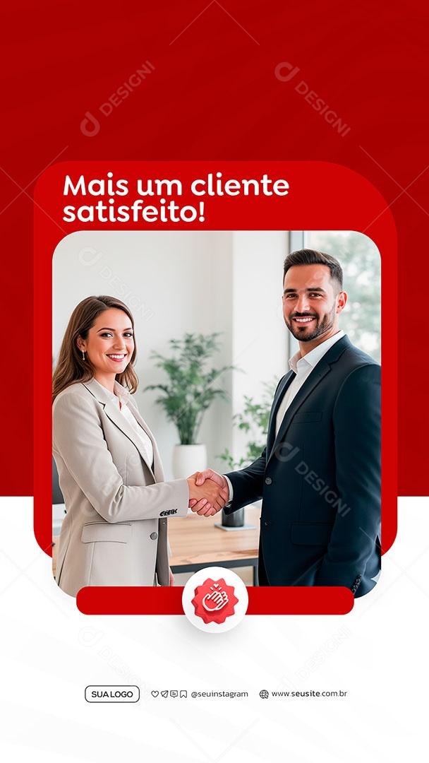 Story Mais Um Cliente Satisfeito Social Media PSD Editável