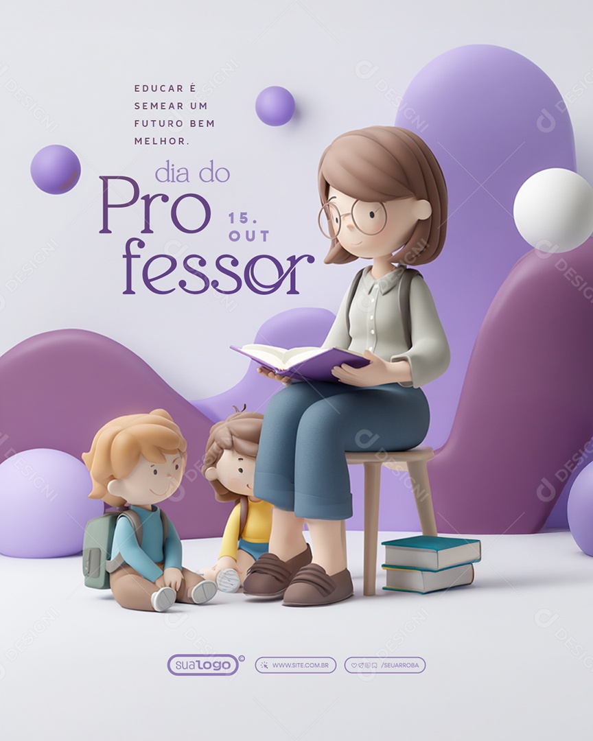 Dia do Professor 15 de Outubro Educar é Semear um Futuro Social Media PSD Editável