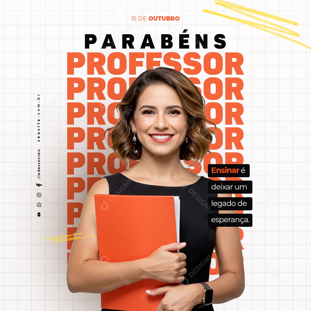 Dia do Professor 15 de Outubro Parabéns Social Media PSD Editável
