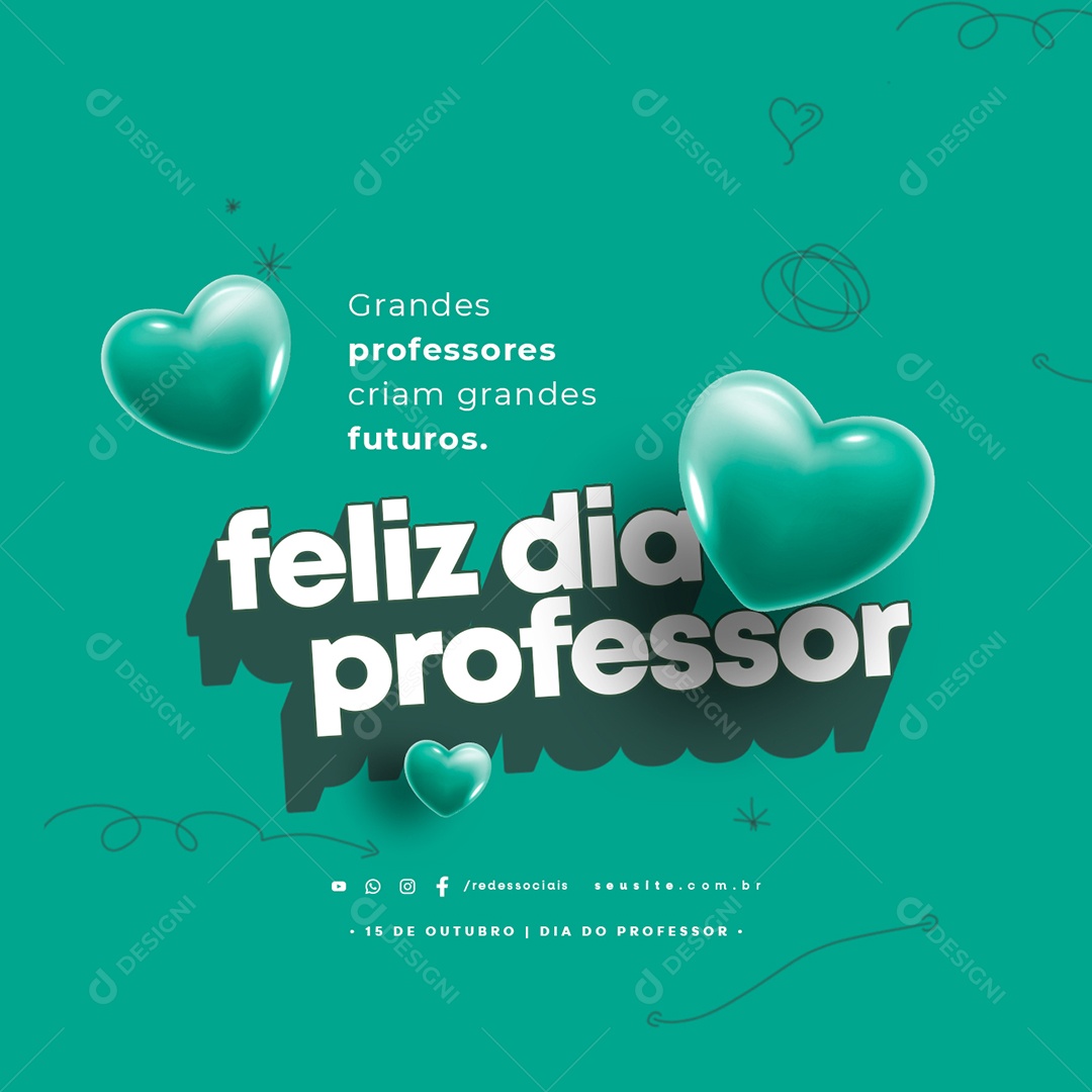 Feliz Dia do Professor 15 de Outubro Grandes Professores Social Media PSD Editável