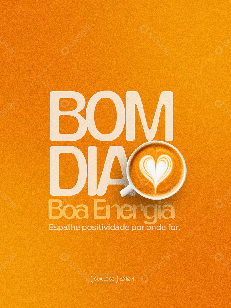 Frase Motivacional Bom Dia Boa Energia Social Media PSD Editável