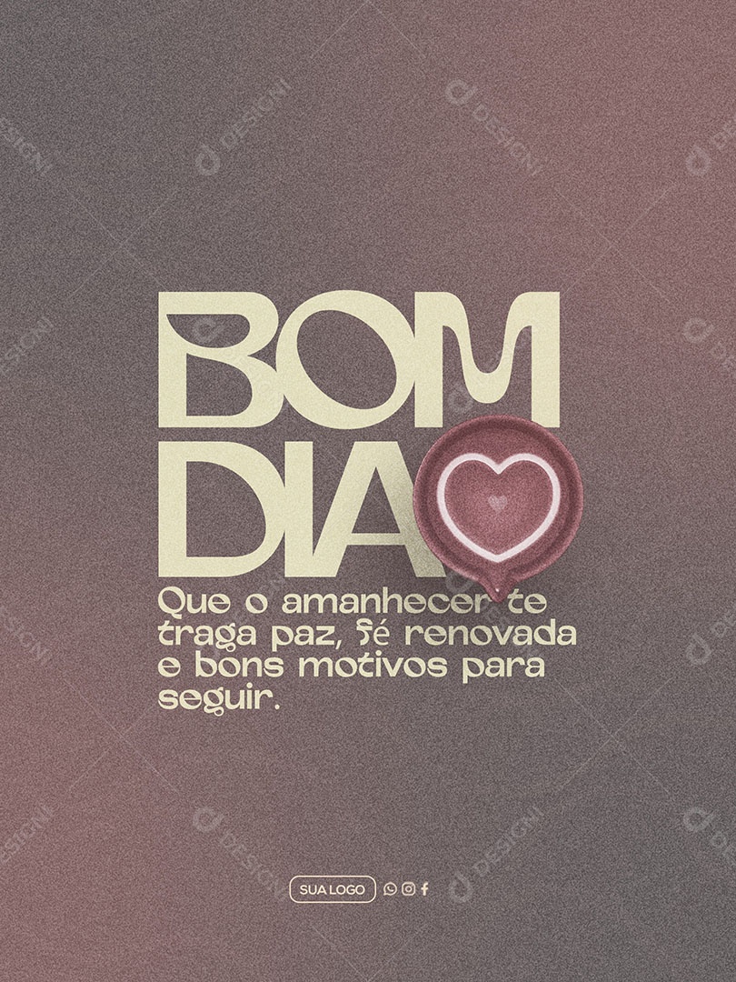 Frase Motivacional Bom Dia Que O Amanhecer Te Traga Paz Social Media PSD Editável