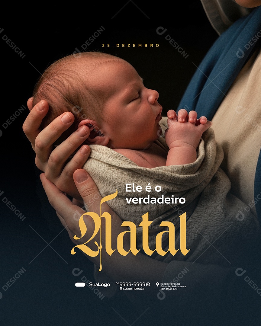 Feliz Natal 25 de Dezembro Ele é Verdadeiro Social Media PSD Editável