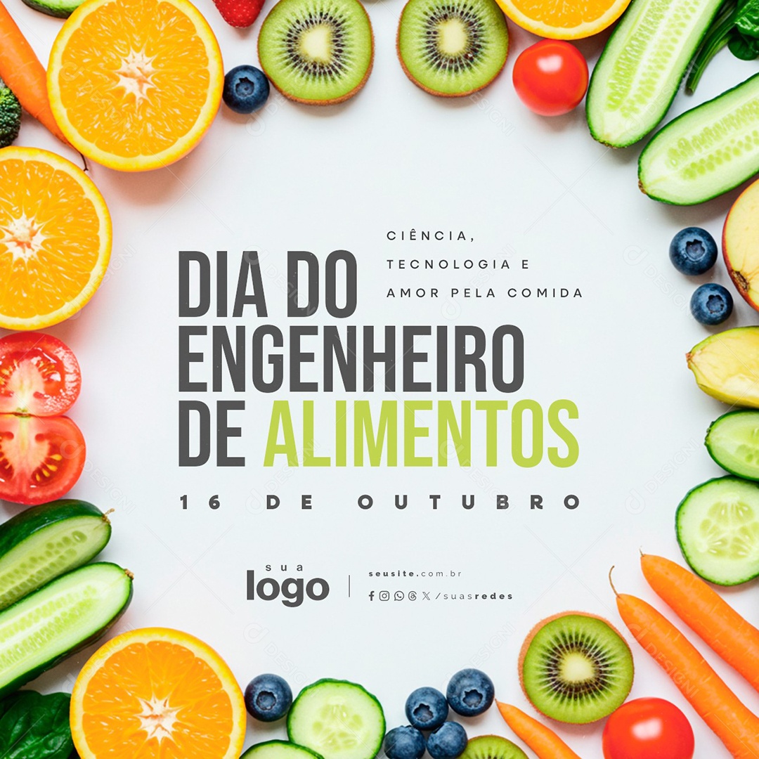 Dia do Engenheiro de Alimentos 16 de Outubro Ciência Tecnologia e Amor Social Media PSD Editável